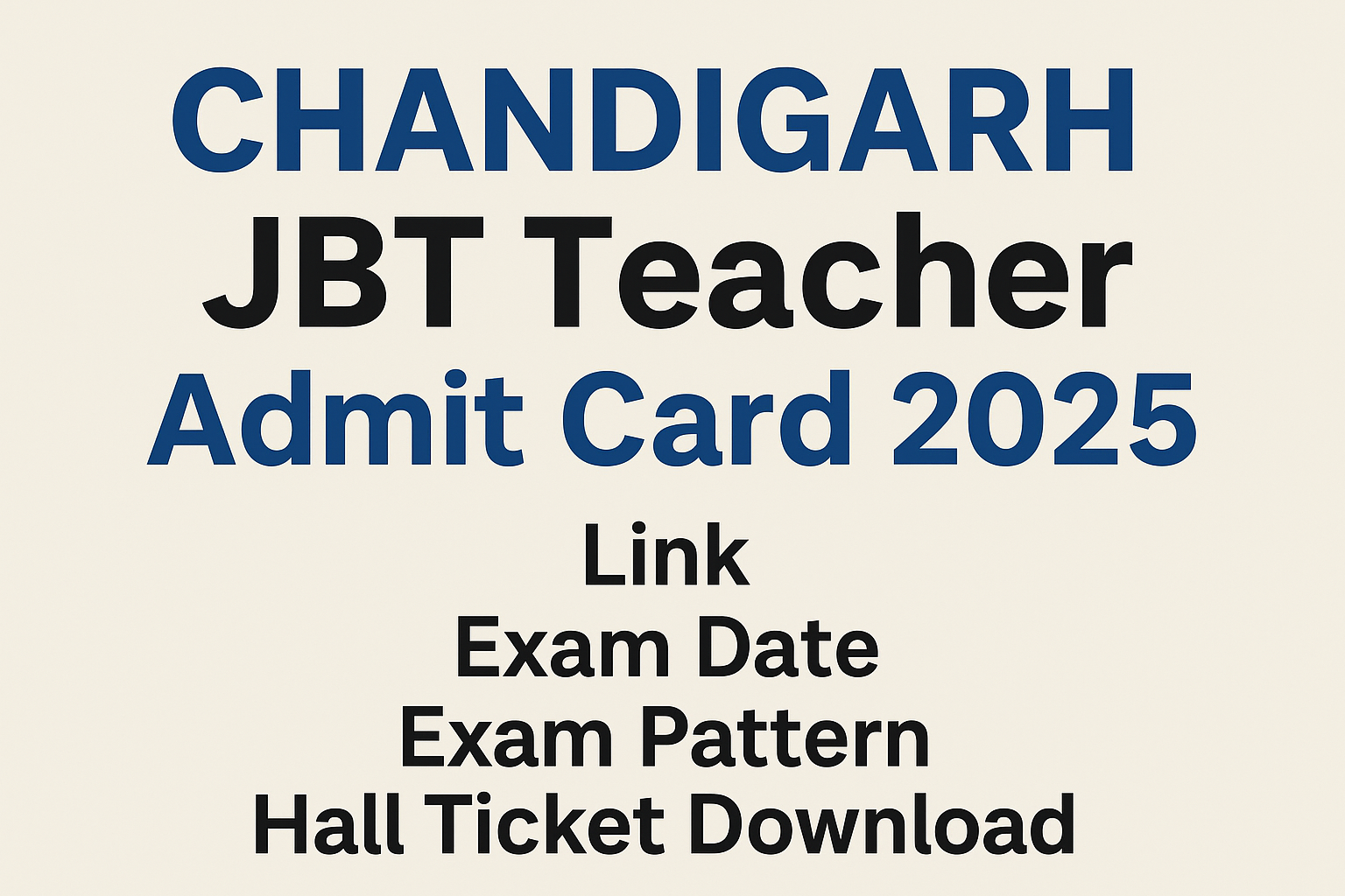 Chandigarh JBT Teacher 2025 Admit Card