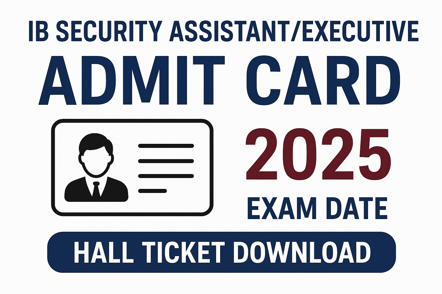 IB Security Assistant Executive Admit