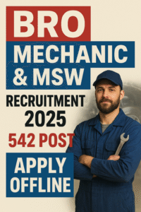 BRO Mechanic MSW Recruitment 2025 –