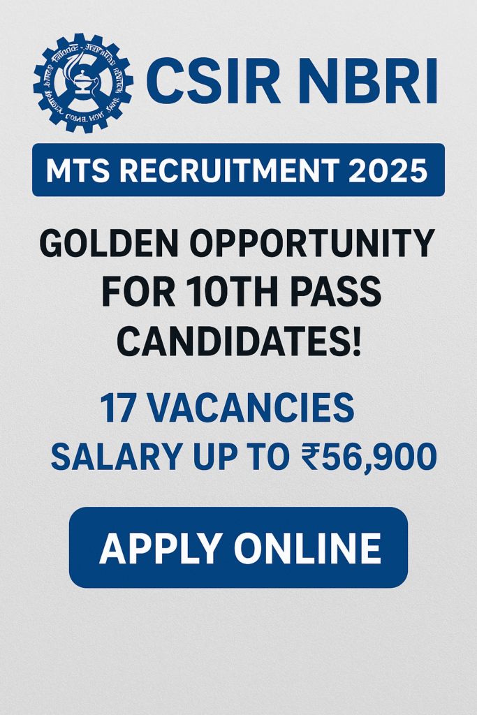 CSIR NBRI MTS Recruitment 2025